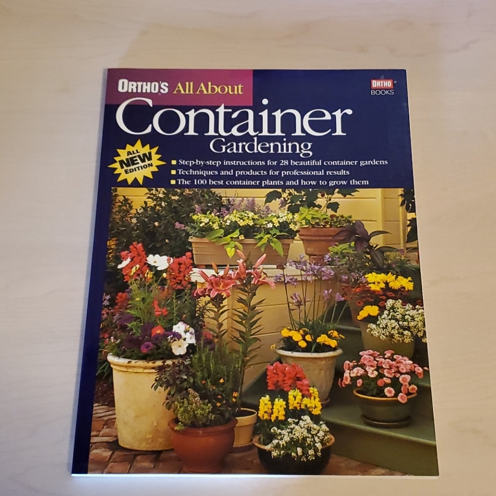 Ortho's All About Container Gardening